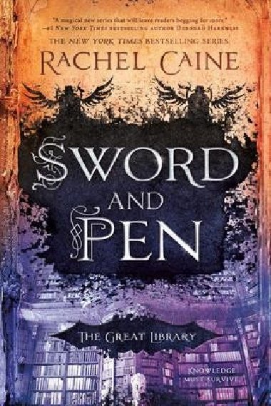 Sword and Pen - Caine Rachel