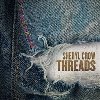 Threads - Sheryl Crow