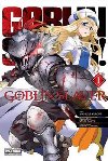 Goblin Slayer Vol. 1 (manga) - Kagyu Kumo