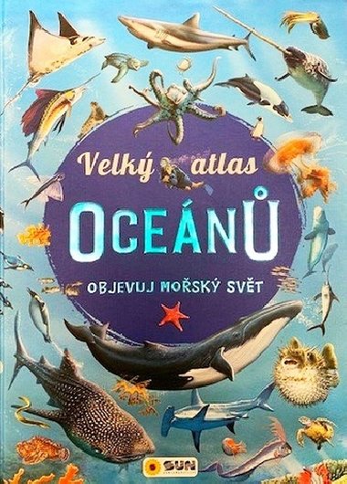 Velk atlas ocen - Nakladatelstv Sun