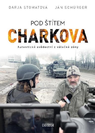 Pod ttem Charkova - Syrov svdectv z okupovan zny - Stomatova Darja, Schrger Jan