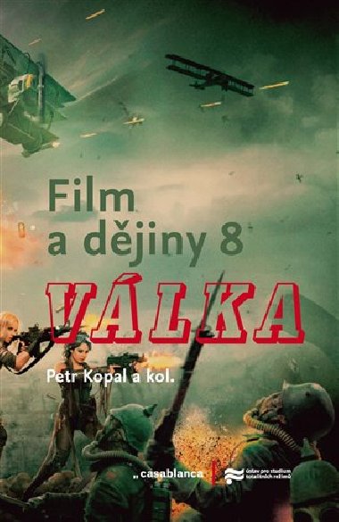 Film a djiny 8. - Vlka - Petr Kopal,kolektiv autor
