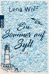 Ein Sommer auf Sylt - Wolf Lena