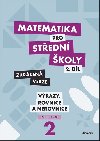 Matematika pro stedn koly 2.dl Zkrcen verze - Marie Chadimov