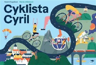 Cyklista Cyril - Noemi Cupalov, Marie Urbnkov