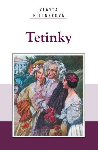 Tetinky - Vlasta Pittnerov