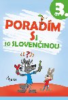 Poradm si so sloveninou 3. ronk - ubica Kohniov