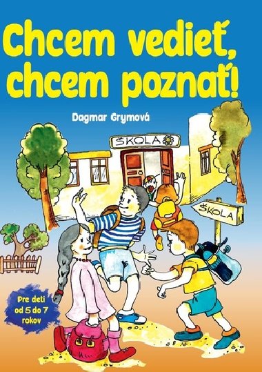 Chcem vedie, chcem pozna! - Dagmar Grymov