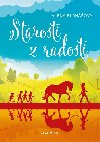 Starosti z radosti - Alena Blanov