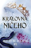 Krlovna nieho - Holly Blackov