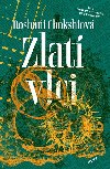 Zlat vlci - Roshani Chokshi