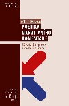 Poetika narativnho komente - Rtorick vyprav v esk literatue - Koten Ji