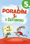 Poradm si s etinou 5. ronk - Petr ulc