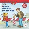 Terka sa nerozprva s cudzmi umi - Liane Schneider; Eva Wenzel-Brger