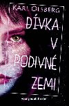 Dvka v podivn zemi - Karl Olsberg