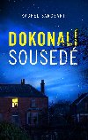 Dokonal soused - Sargeant Rachel
