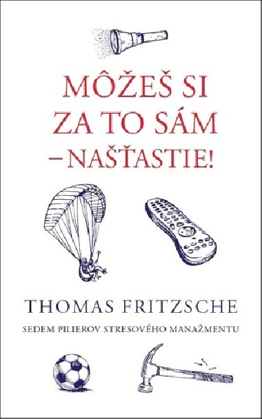 Me si za to sm - naastie! - Thomas Fritzsche