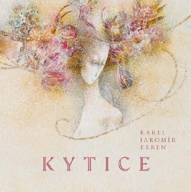 Kytice - Karel Jaromír Erben