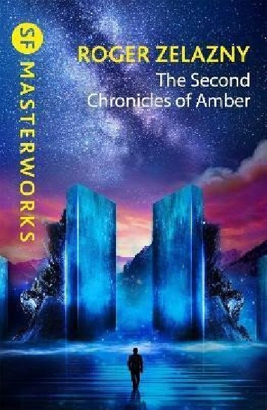 The Second Chronicles of Amber - Zelazny Roger