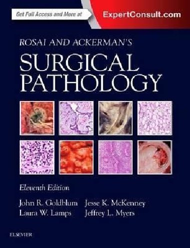 Rosai and Ackermans Surgical Pathology - 2 Volume Set - Goldblum John R.