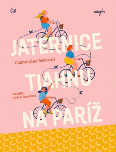Jaternice tiahnu na Par - Clementine Beauvais