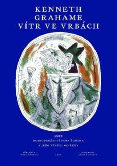 Vtr ve vrbch / Dobrodrustv pana abka - Kenneth Grahame