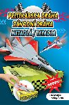 Pretekrska drha Lietadl / Zvodn drha Letadla - 
