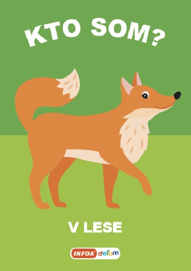 Kto som? V lese - 