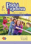 Etick vchova 1 pre 1. ronk zkladnch kl - Eva Farkaov
