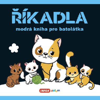 kadla - modr kniha pro batoltka - Infoa