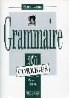 Grammaire 350 Exercices Niveau moyen - Corrigés - kolektiv autorů