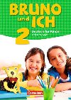 Bruno und ich 2: Arbeitsheft mit Audio-CD - neuveden