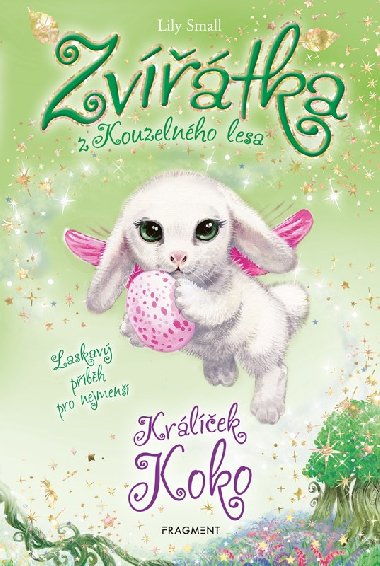 Zvtka z Kouzelnho lesa - Krlek Koko - Lily Small