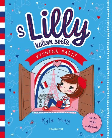 S Lilly kolem svta - Vysnn Pa - Kyla May