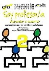 Soy profesor/a 2: Aprender a ensenar - Alonso Encina