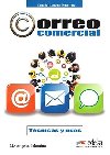 Correo comercial B1/B2: Tcnicas y usos: Libro del alumno - Palomino ngeles Mara