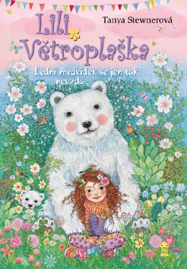 Lili Větroplaška: Lední medvídek se jen tak nevzdá - Tanya Stewnerová
