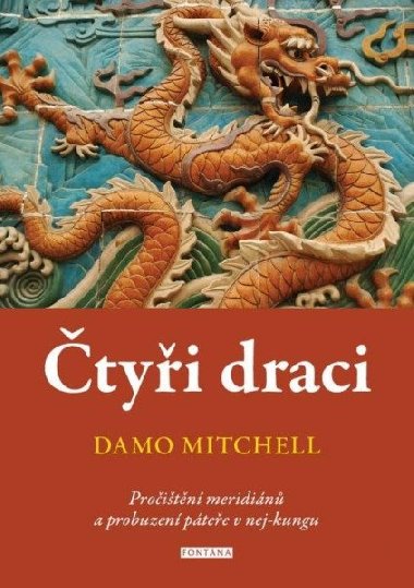 tyi draci - Proitn meridin a probuzen ptee v nej-kungu - Damo Mitchell