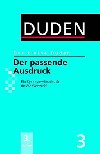 Duden 3 Der kleine Duden - Passender Ausdruck - Kohlheim Volker
