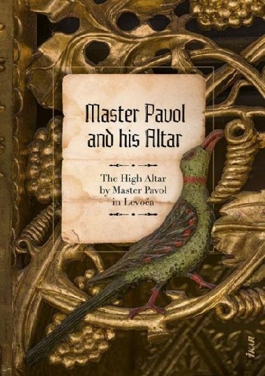 Master Pavol and his Altar (anglicky) - Novotná Mária