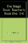 The Magic Book 3-4 Teachers Book - Bertarini Mariagrazia, Lotti Paolo