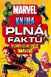 Marvel: Kniha pln fakt - Melanie Scott