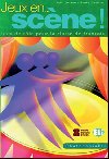 Jeux... en scene!: Jeux de rle pour la classe de francais - Lozano Patti
