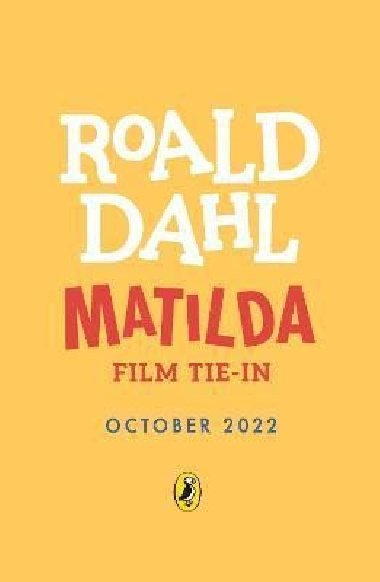 Matilda : Film Tie-in - Dahl Roald