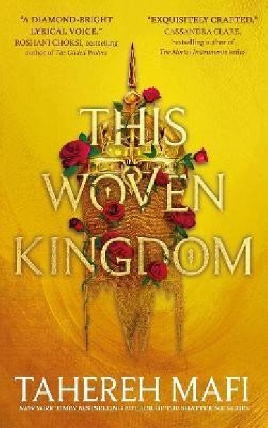This Woven Kingdom - Mafi Tahereh, Mafi Tahereh