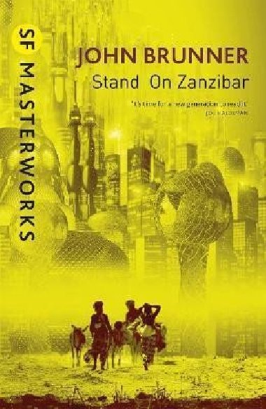 Stand On Zanzibar - Brunner John, Brunner John