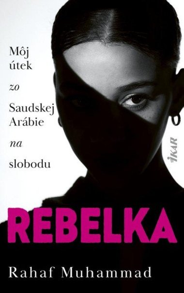 Rebelka (slovensky) - Muhammad Rahaf