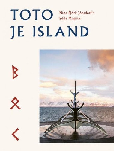 Toto je Island (slovensky) - Bjrk Jnsdttir Nna, Magnus Edda,