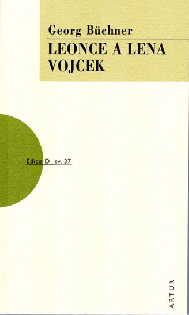 Leonce a lena, vojcek - Georg Bchner