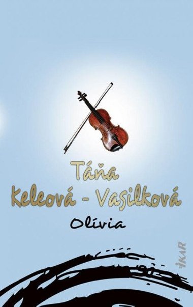 Olívia (slovensky) - Keleová-Vasilková Táňa